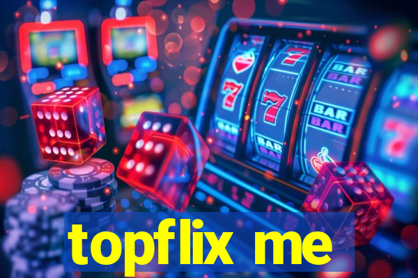 topflix me